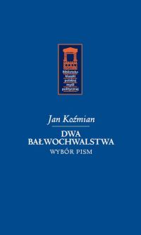 Jan Komian - "Dwa bawochwalstwa"